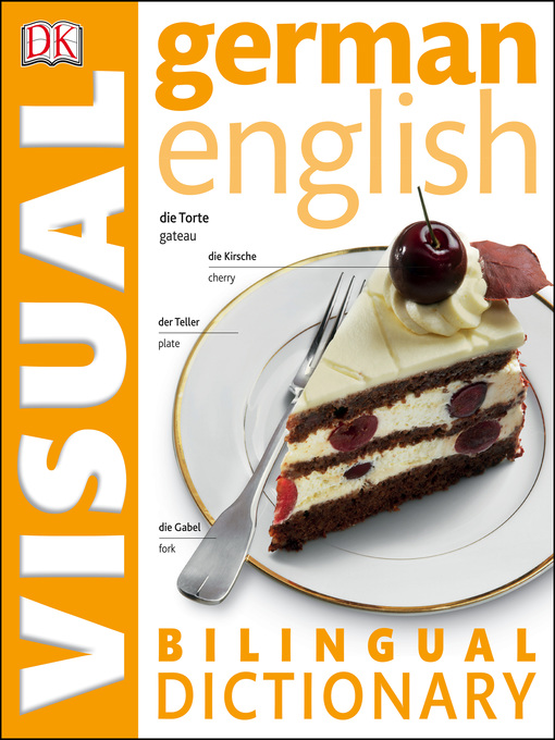 Title details for German-English Visual Bilingual Dictionary by DK - Wait list